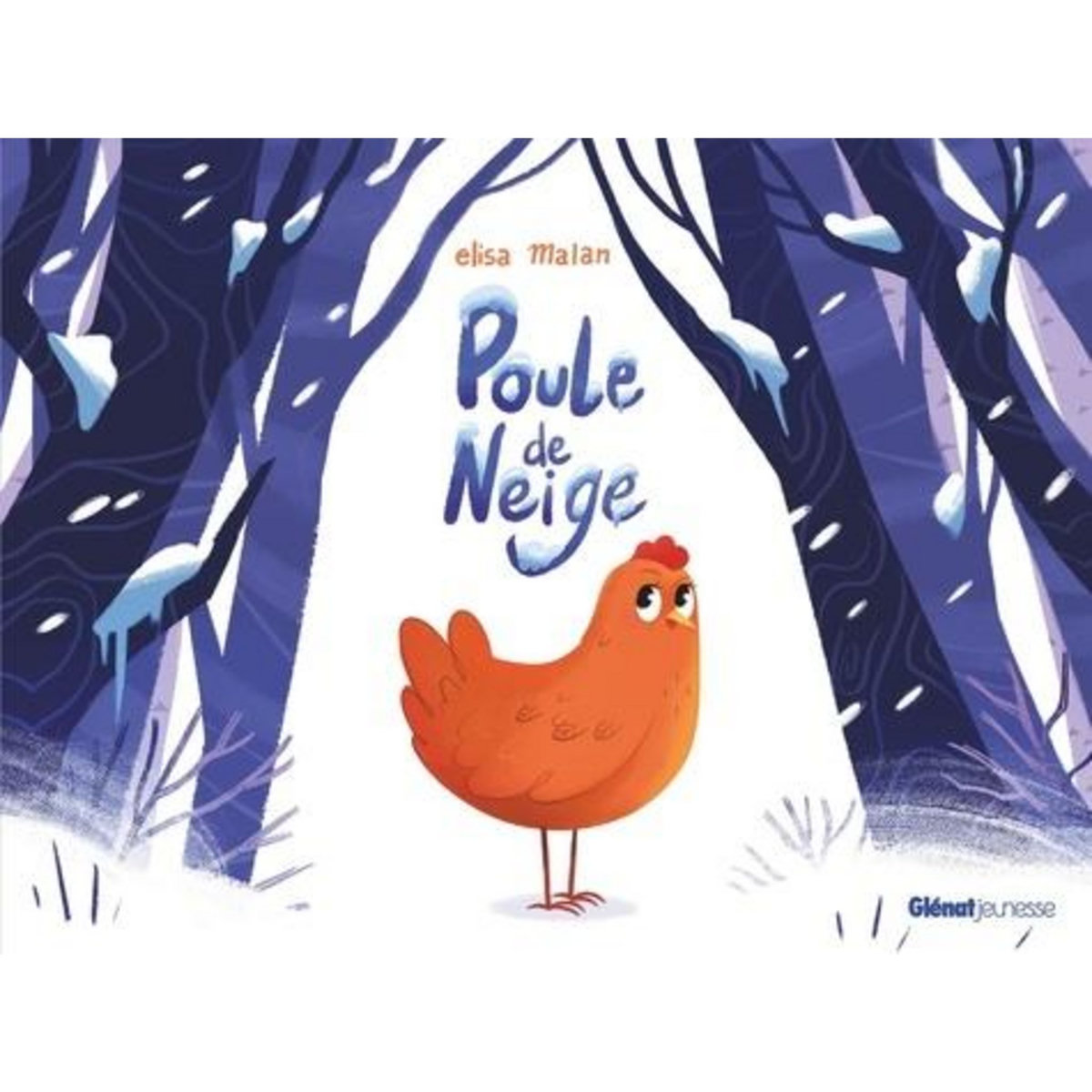 POULE DE NEIGE, Malan Elisa