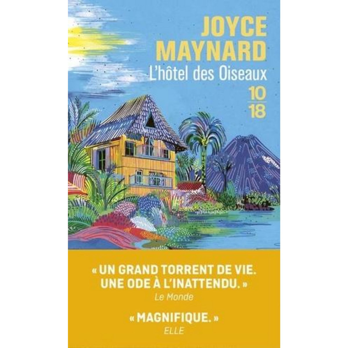 L'HOTEL DES OISEAUX, Maynard Joyce