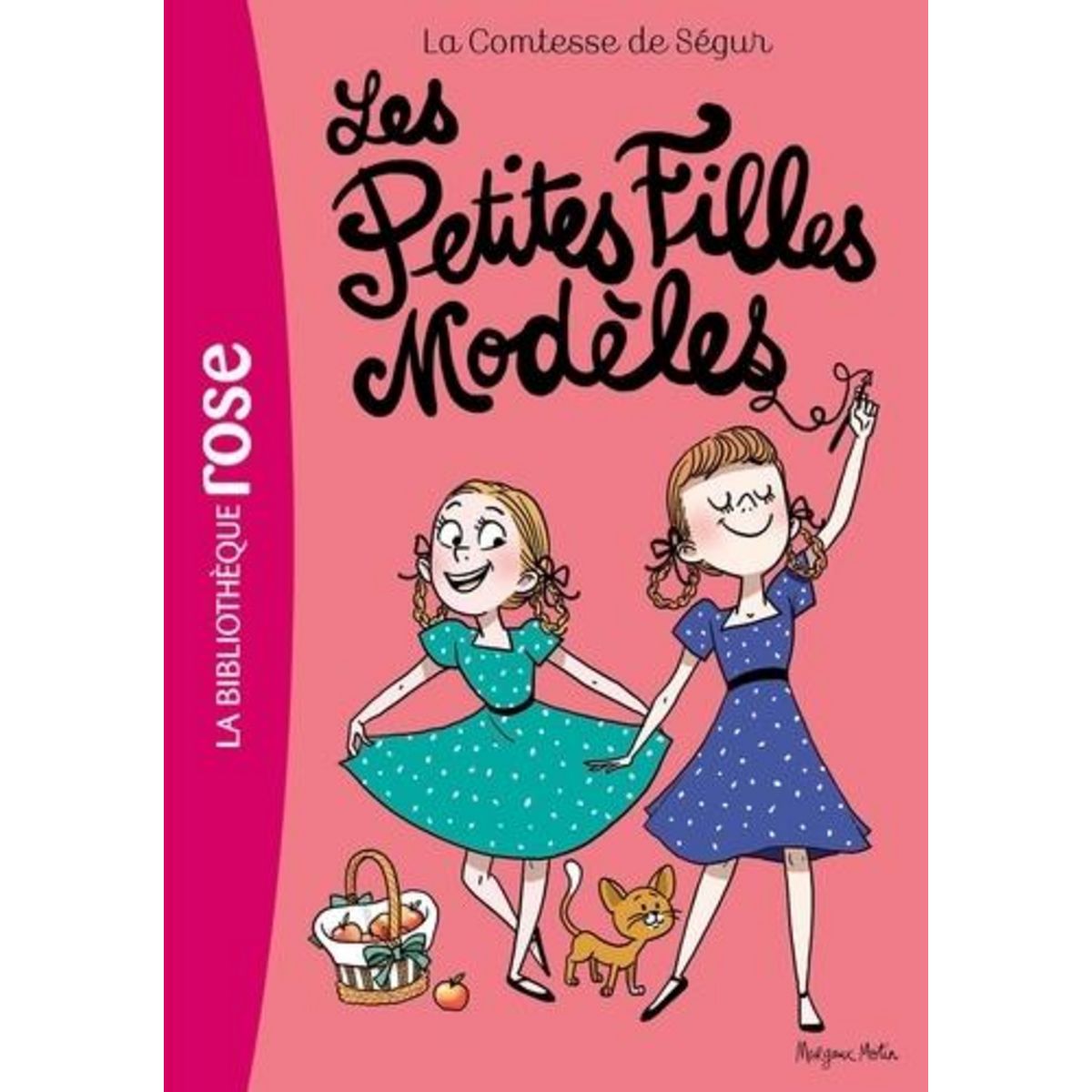 COMTESSE DE SEGUR TOME 2 : LES PETITES FILLES MODELES, Comtesse de Ségur