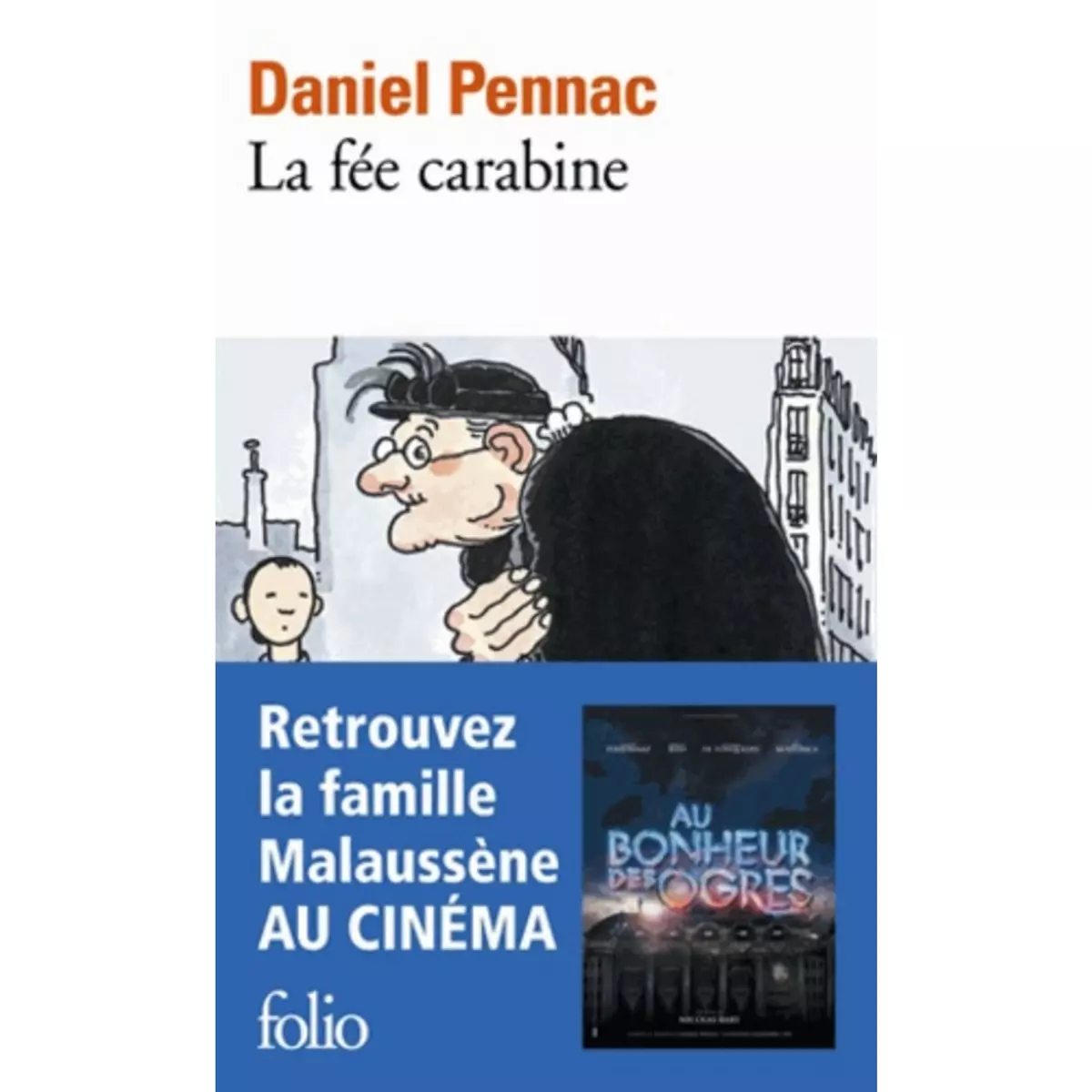  LA FEE CARABINE, Pennac Daniel