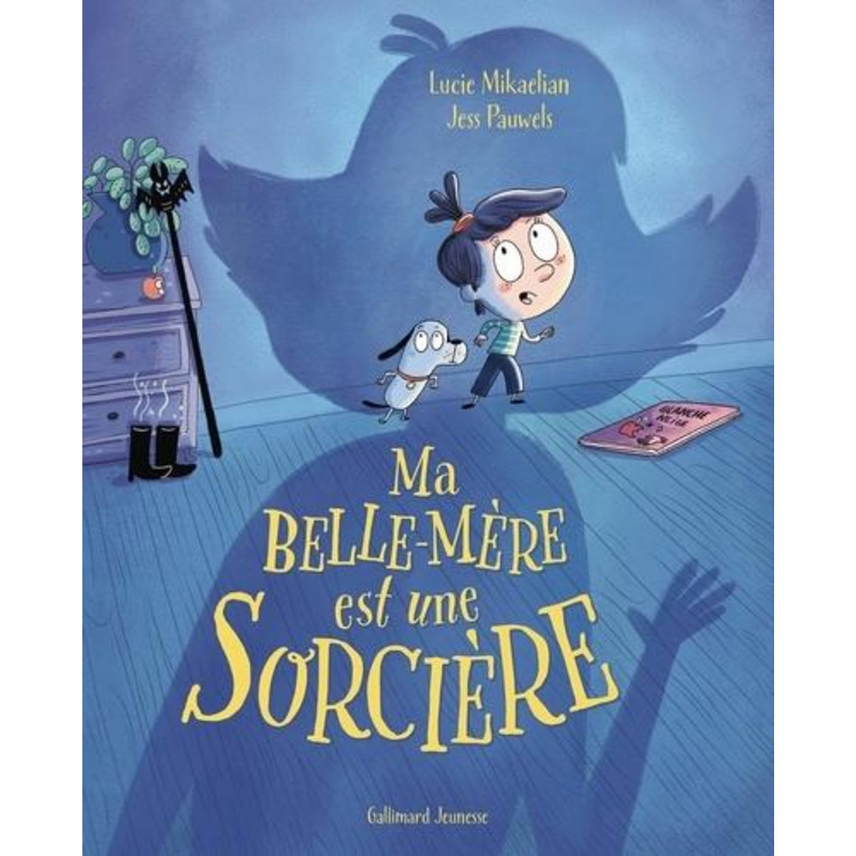MA BELLE-MERE EST UNE SORCIERE, Mikaelian Lucie