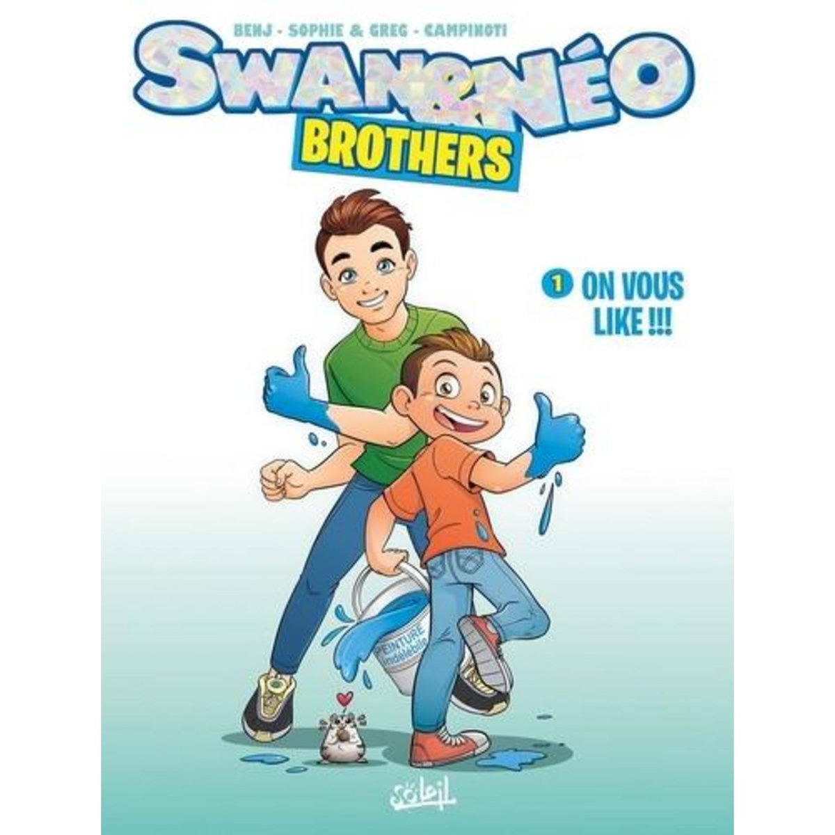 SWAN & NEO - BROTHERS TOME 1 : ON VOUS LIKE !!!, Campinoti Paolo