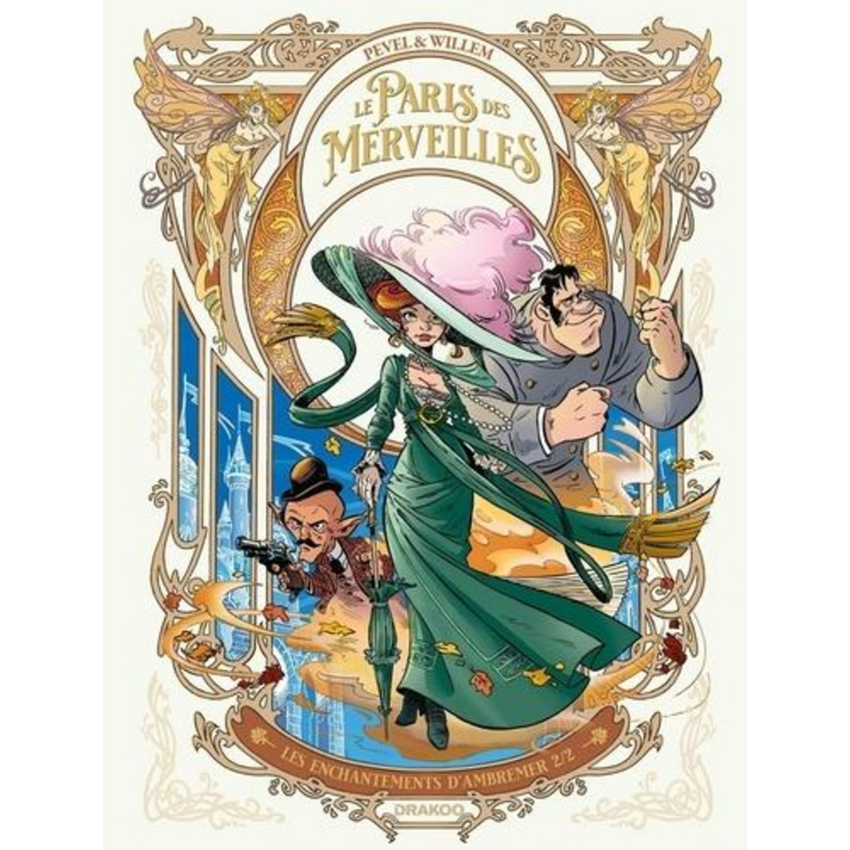 LE PARIS DES MERVEILLES TOME 2 : LES ENCHANTEMENTS D'AMBREMER. 2/2, Willem Etienne