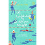 LE SYNDROME DE LA BRASSE COULEE, Mattera Julia