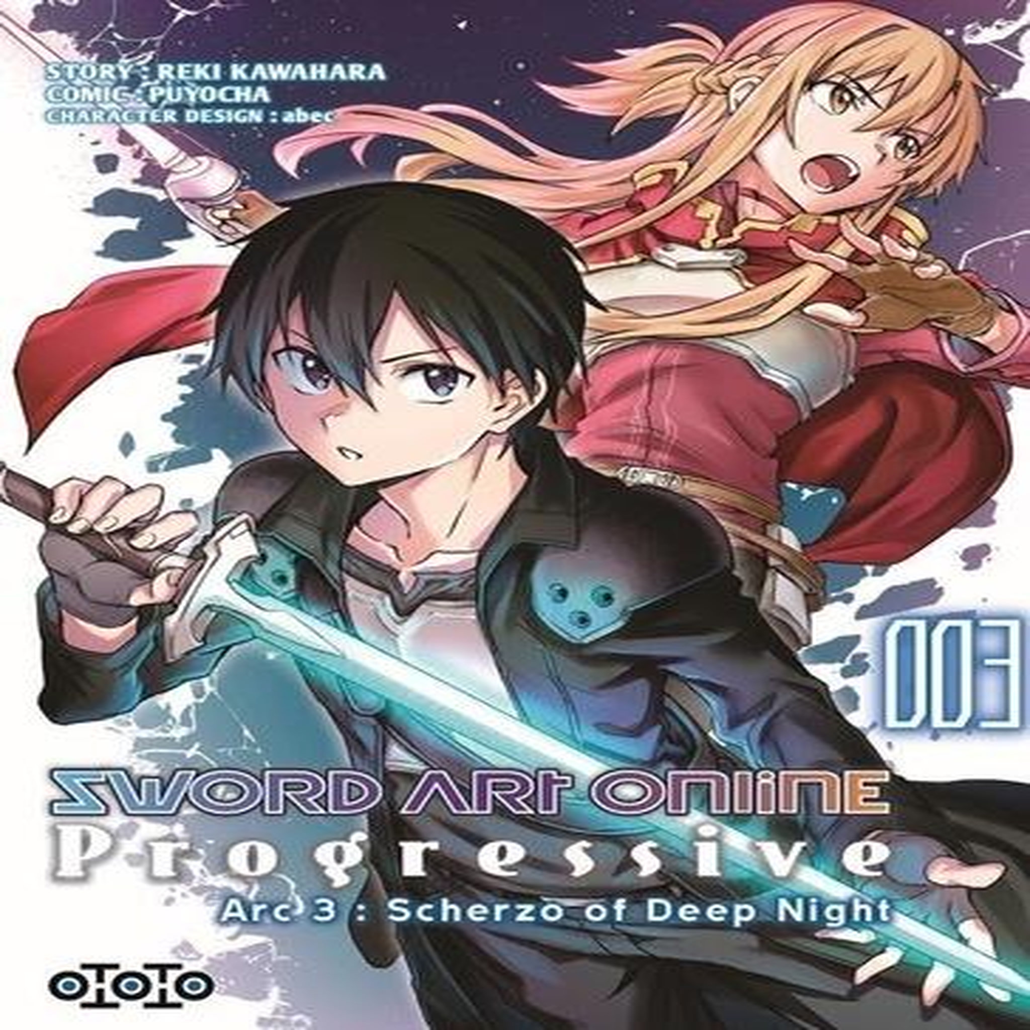 SWORD ART ONLINE PROGRESSIVE TOME 3 : SCHERZO OF DEEP NIGHT, Kawahara Reki