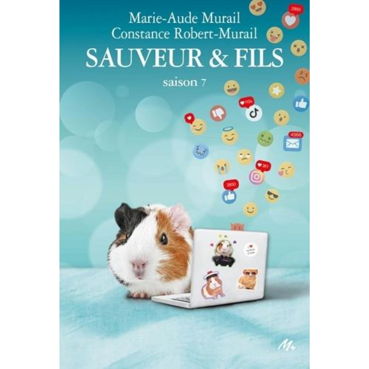 SAUVEUR & FILS SAISON 7 , Murail Marie-Aude