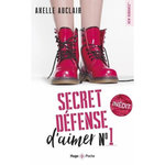 SECRET DEFENSE D'AIMER TOME 1 , Auclair Axelle