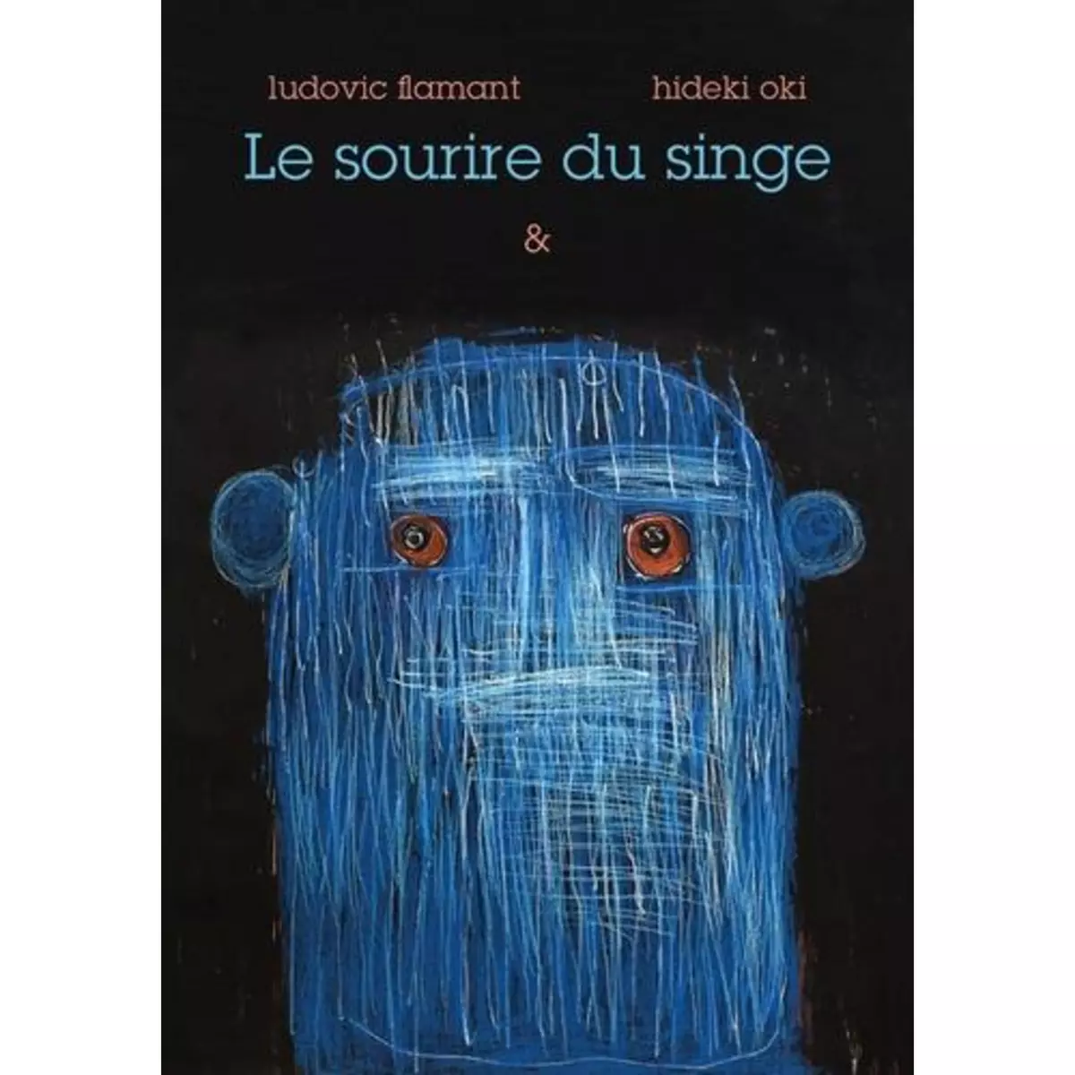  LE SOURIRE DU SINGE, Flamant Ludovic