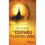  LA SAGA D'HELOISE, L'APOTHICAIRE TOME 3 : LE DISPARU DE L'HOTEL-DIEU, Fouassier Eric