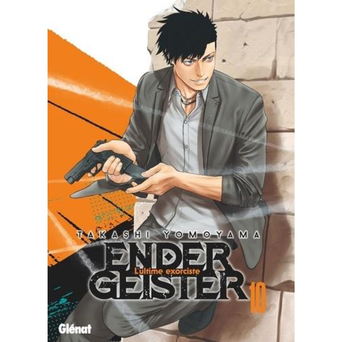 ENDER GEISTER TOME 10 , Yomoyama Takashi