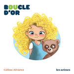 BOUCLE D'OR, Alvarez Céline