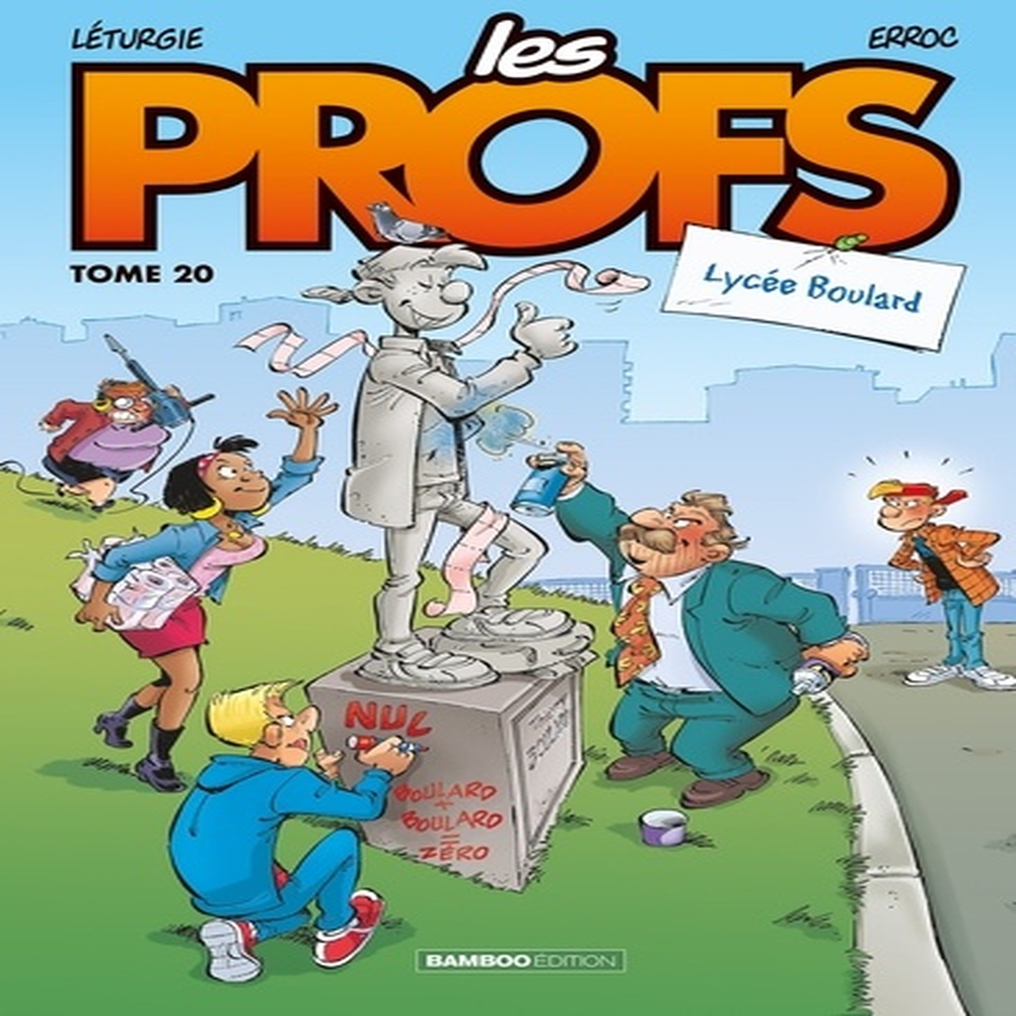  LES PROFS TOME 20 : LYCEE BOULARD, Erroc