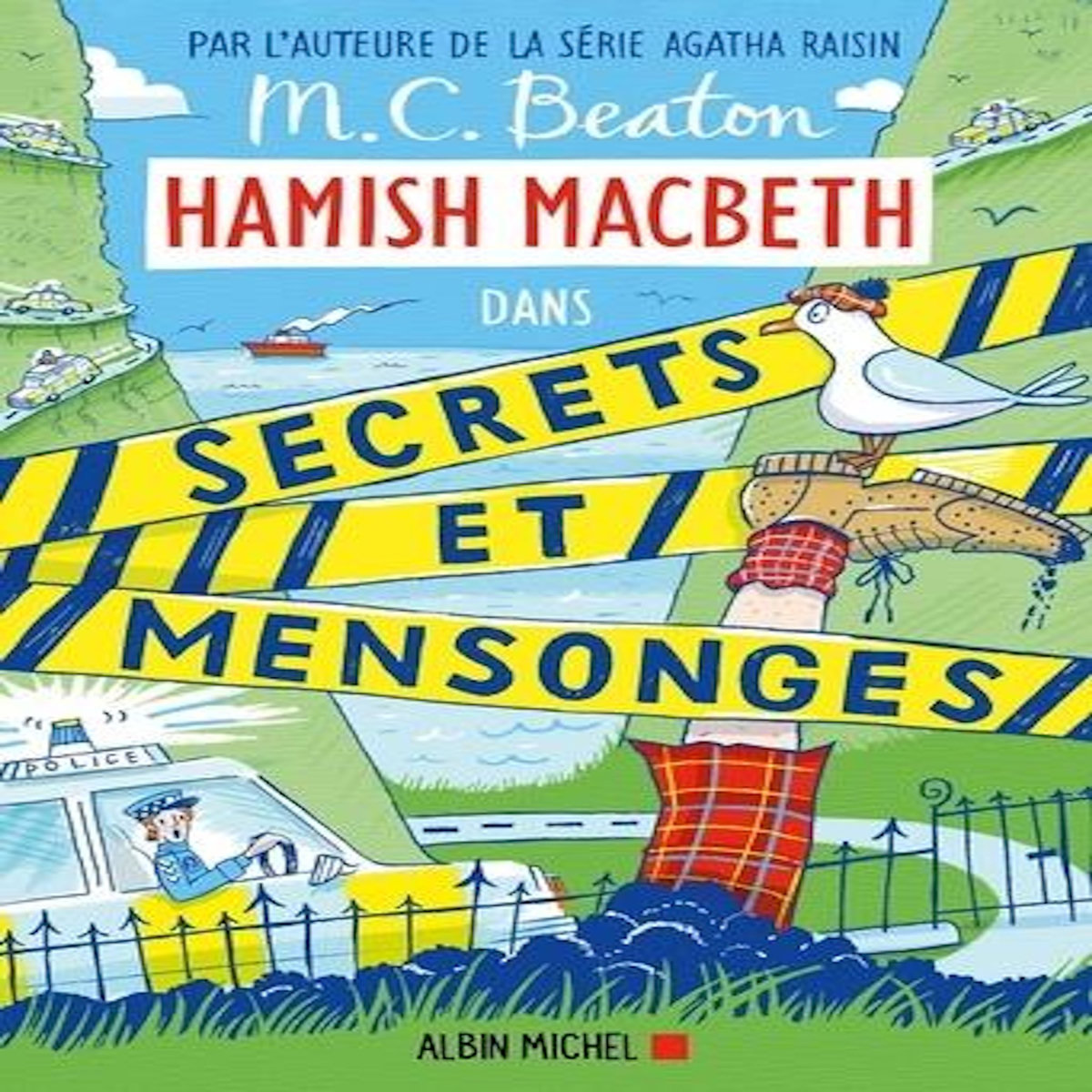 HAMISH MACBETH TOME 30 : SECRETS ET MENSONGES, Beaton M. C.