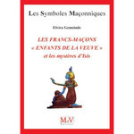 LES FRANCS-MACONS  ENFANTS DE LA VEUVE  ET LES MYSTERES D'ISIS, Gemeinde Elvira