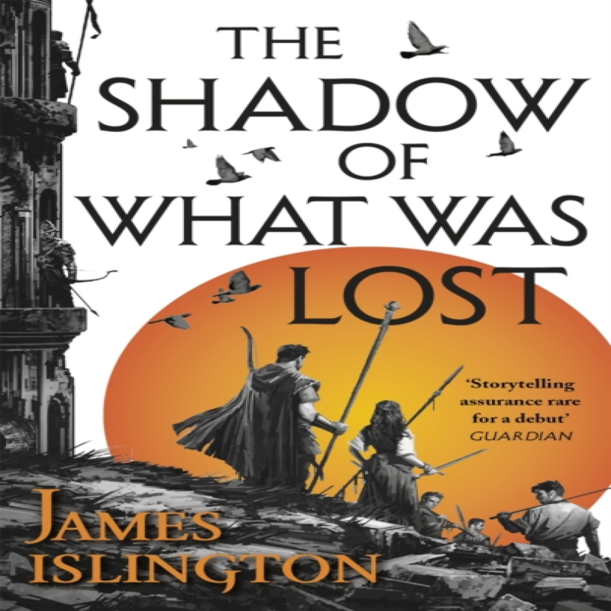 LIVRES The Shadow of What Was Lost : Book One of the Licanius Trilogy