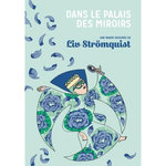 DANS LE PALAIS DES MIROIRS, Strömquist Liv