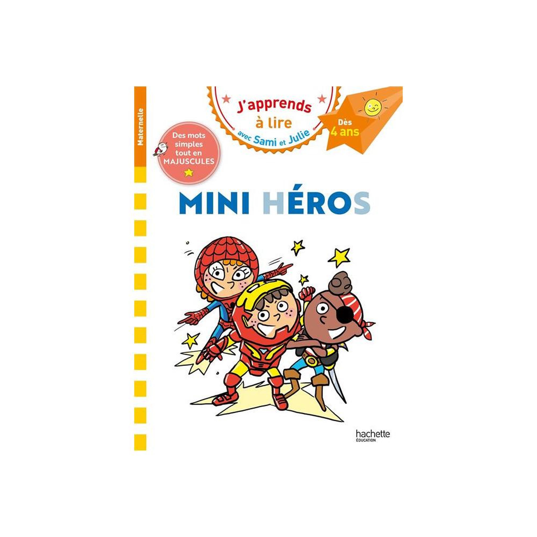 HACHETTE Livre d'apprentissage à la lecture mini héros Sami et Julie, dès 4 ans