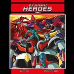 DYNAMIC HEROES TOME 4 . EDITION SPECIALE EN COULEURS, Nagai Gô