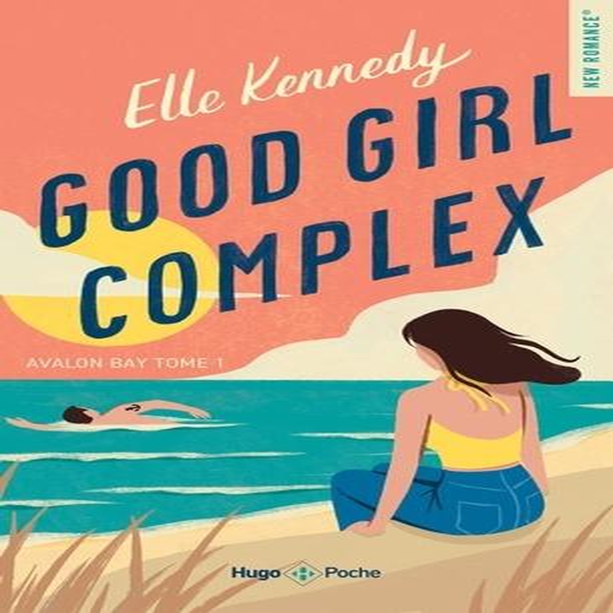 AVALON BAY TOME 1 : GOOD GIRL COMPLEX, Kennedy Elle