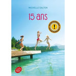 15 ANS, Dalton Michelle