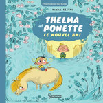 THELMA ET PONETTE : LE NOUVEL AMI, Reittu Ninka