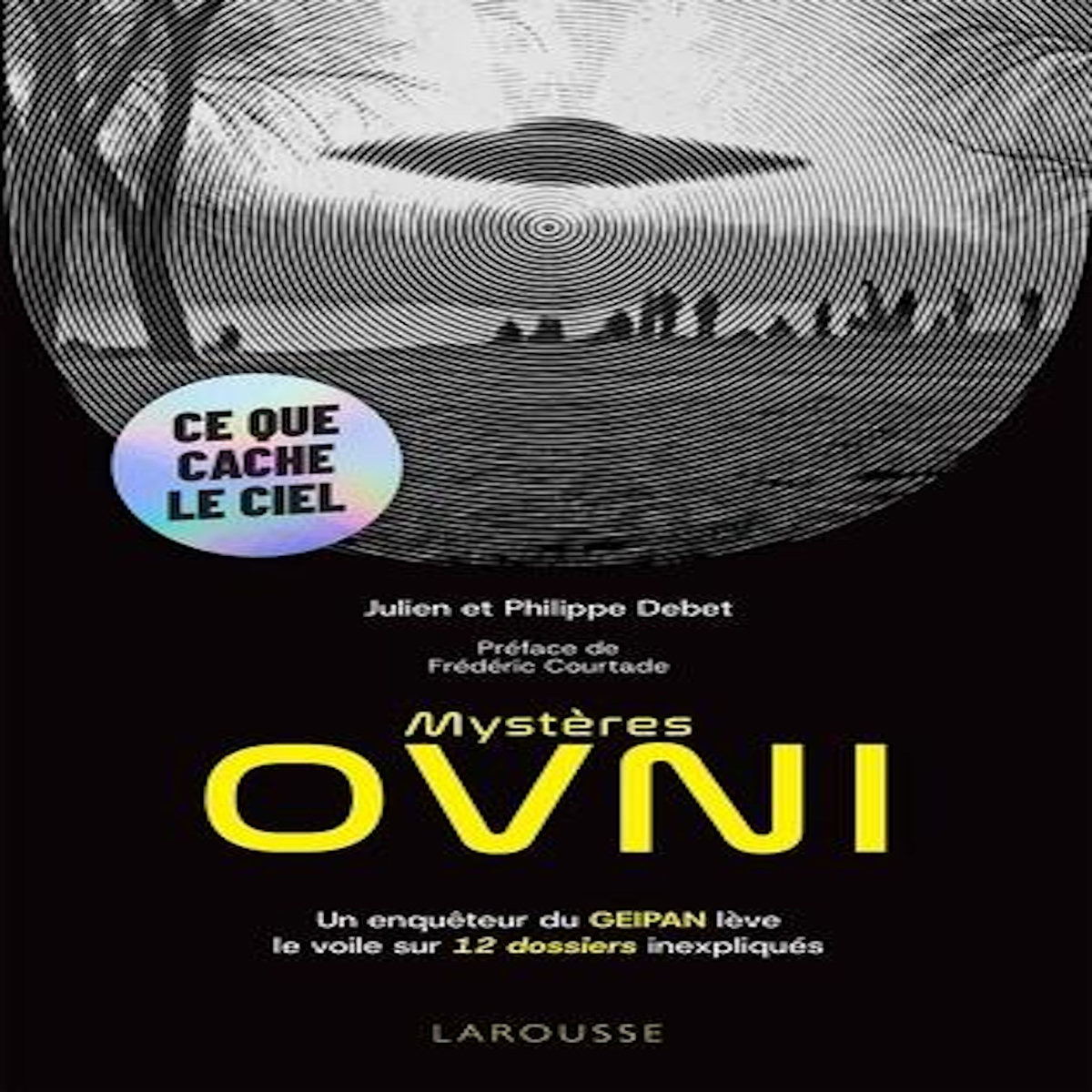MYSTERES OVNI, Debet Julien