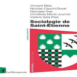 SOCIOLOGIE DE SAINT-ÉTIENNE, Béal Vincent