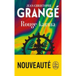 ROUGE KARMA, Grangé Jean-Christophe