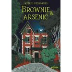 BROWNIE & ARSENIC, Desbordes Astrid