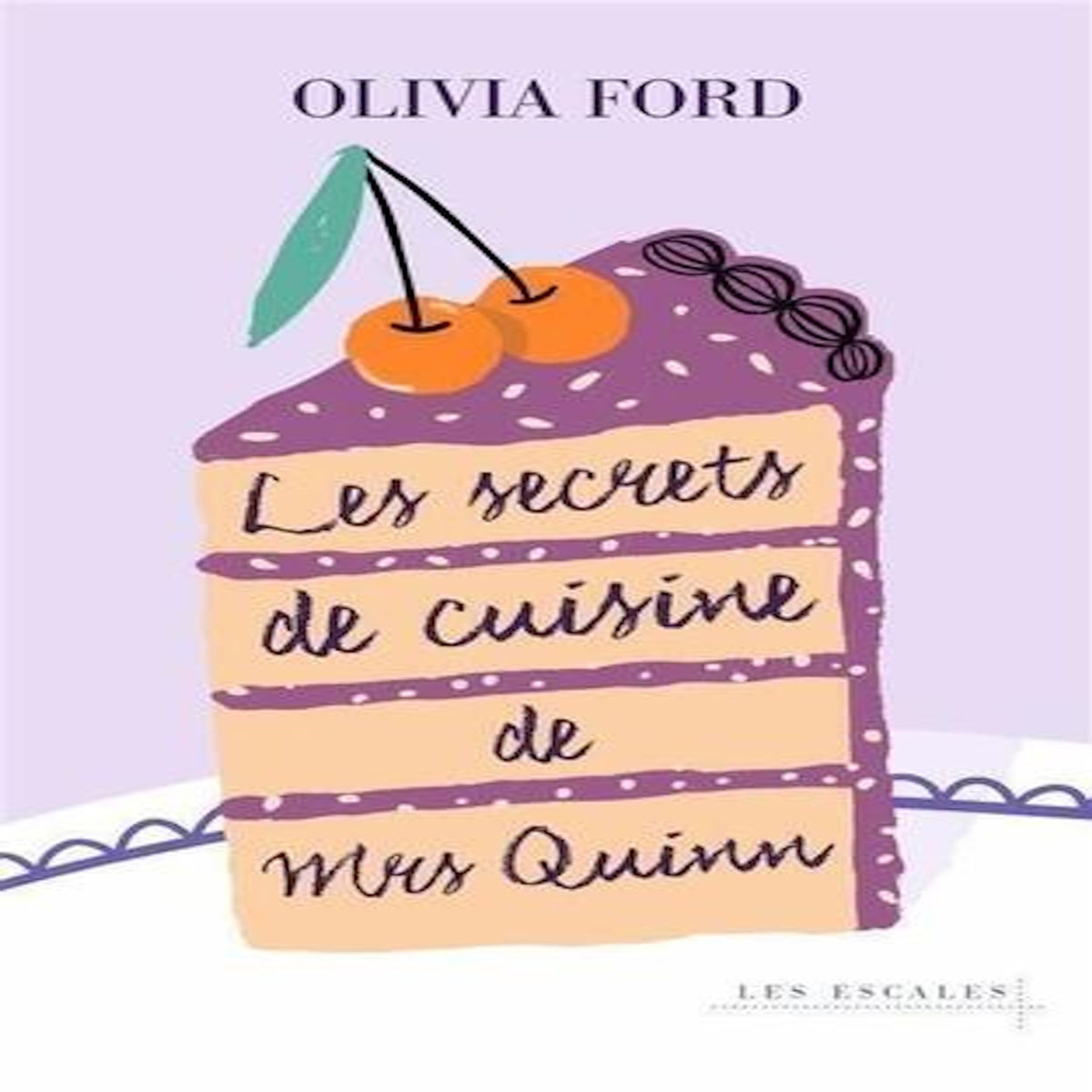 LES SECRETS DE CUISINE DE MRS QUINN, Ford Olivia
