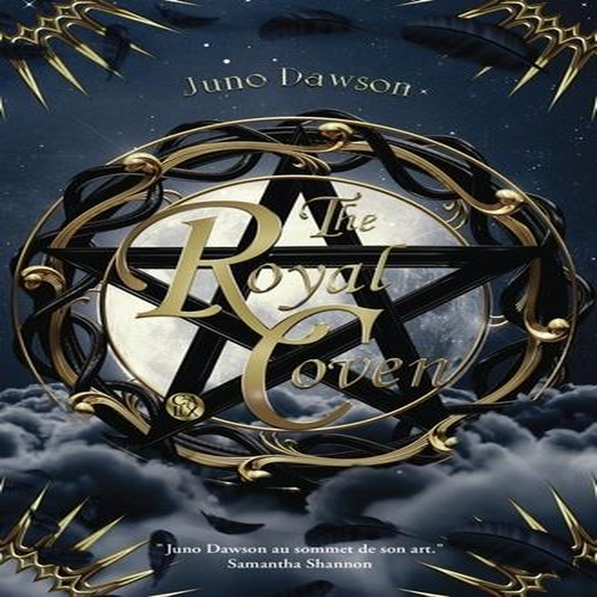 THE ROYAL COVEN TOME 1 , Dawson Juno