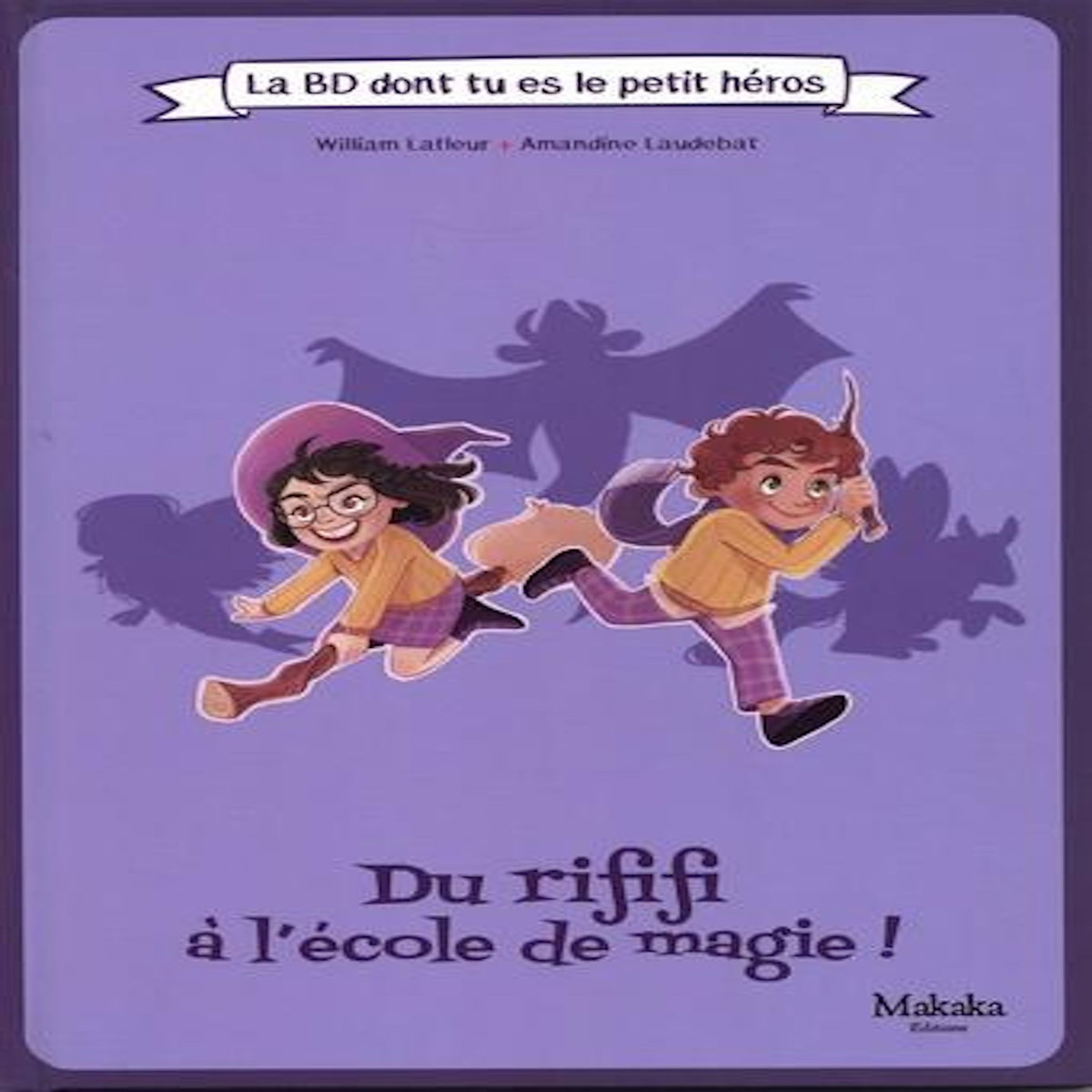 DU RIFIFI A L'ECOLE DE MAGIE, Lafleur William