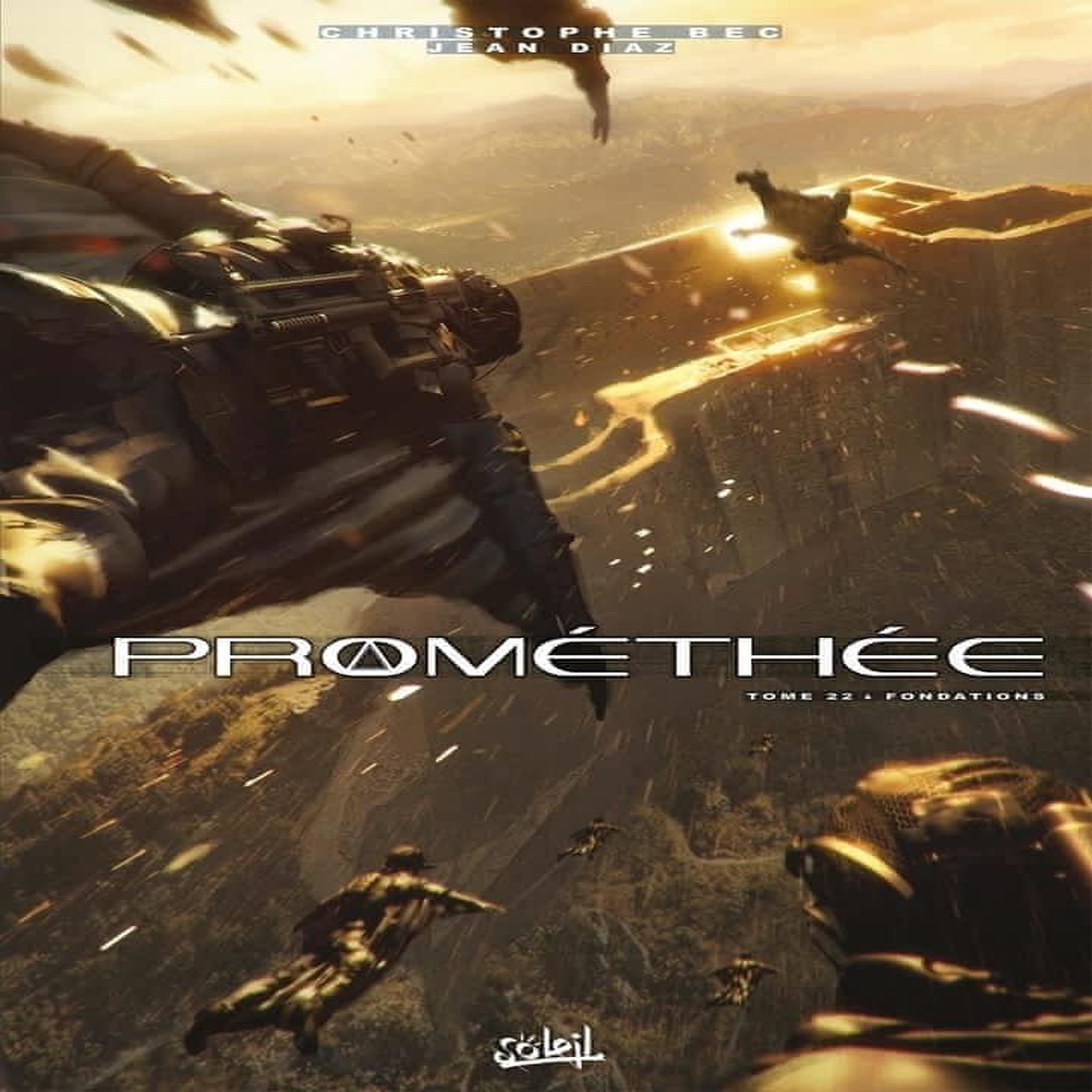 PROMETHEE TOME 22 : FONDATIONS, Bec Christophe