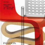 VITRA. ANATOMIE D'UNE ENTREPRISE DE DESIGN, Sudjic Deyan