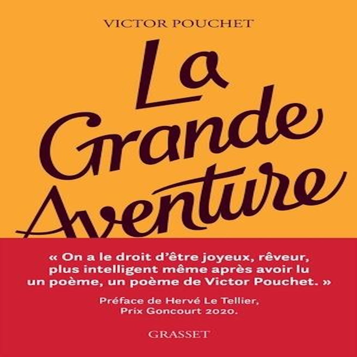 LA GRANDE AVENTURE. ROMAN-POEME, Pouchet Victor