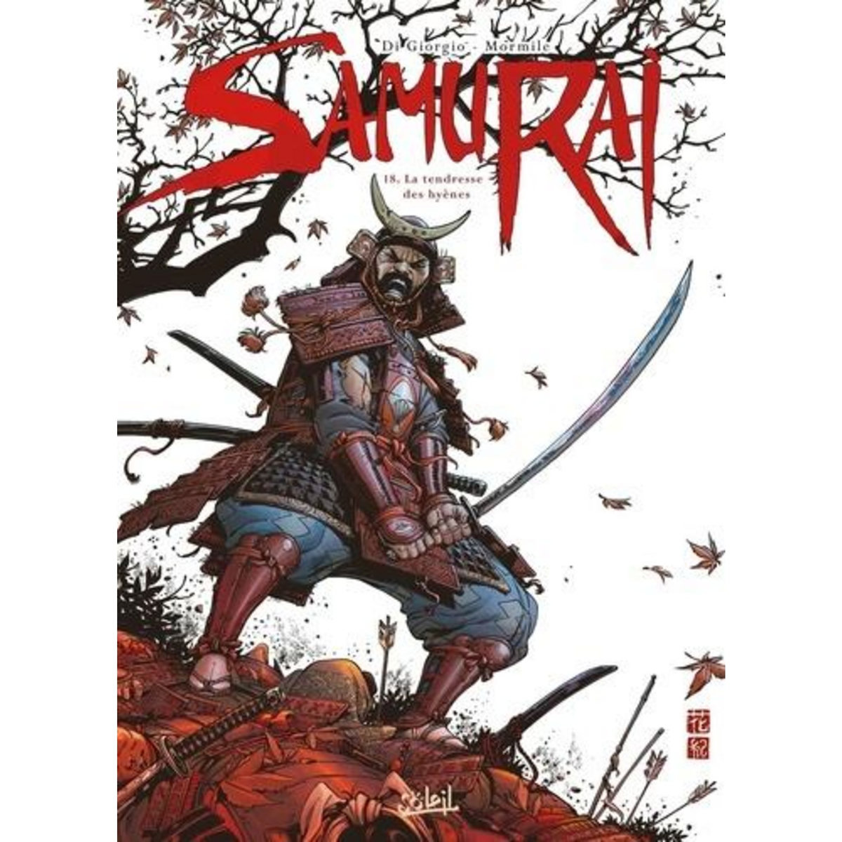 SAMURAI TOME 18 : LA TENDRESSE DES HYENES, Di Giorgio Jean-François