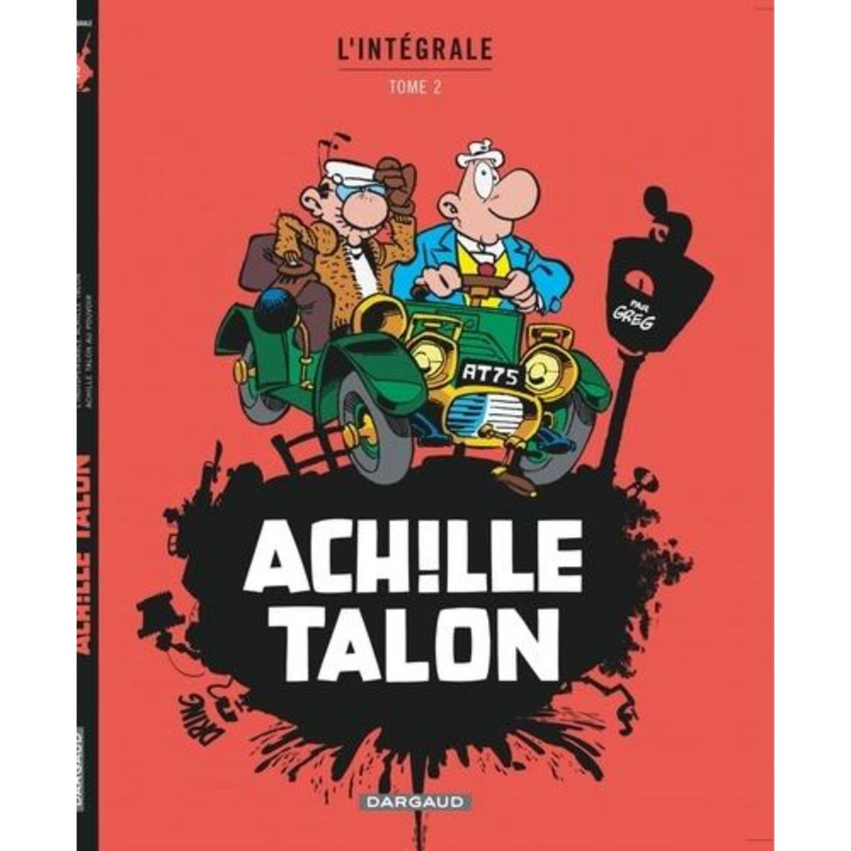 ACHILLE TALON L'INTEGRALE TOME 2, Greg