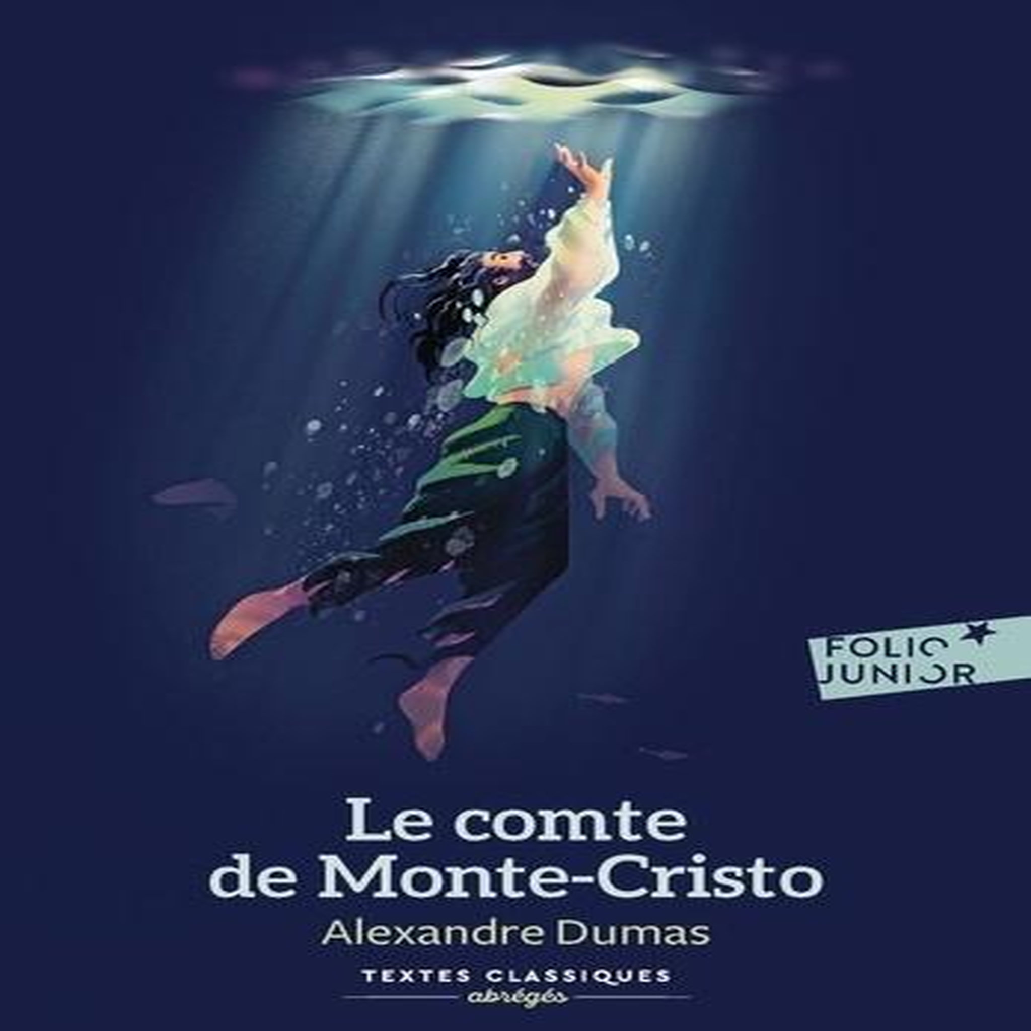 LE COMTE DE MONTE-CRISTO. TEXTE ABREGE, Dumas Alexandre