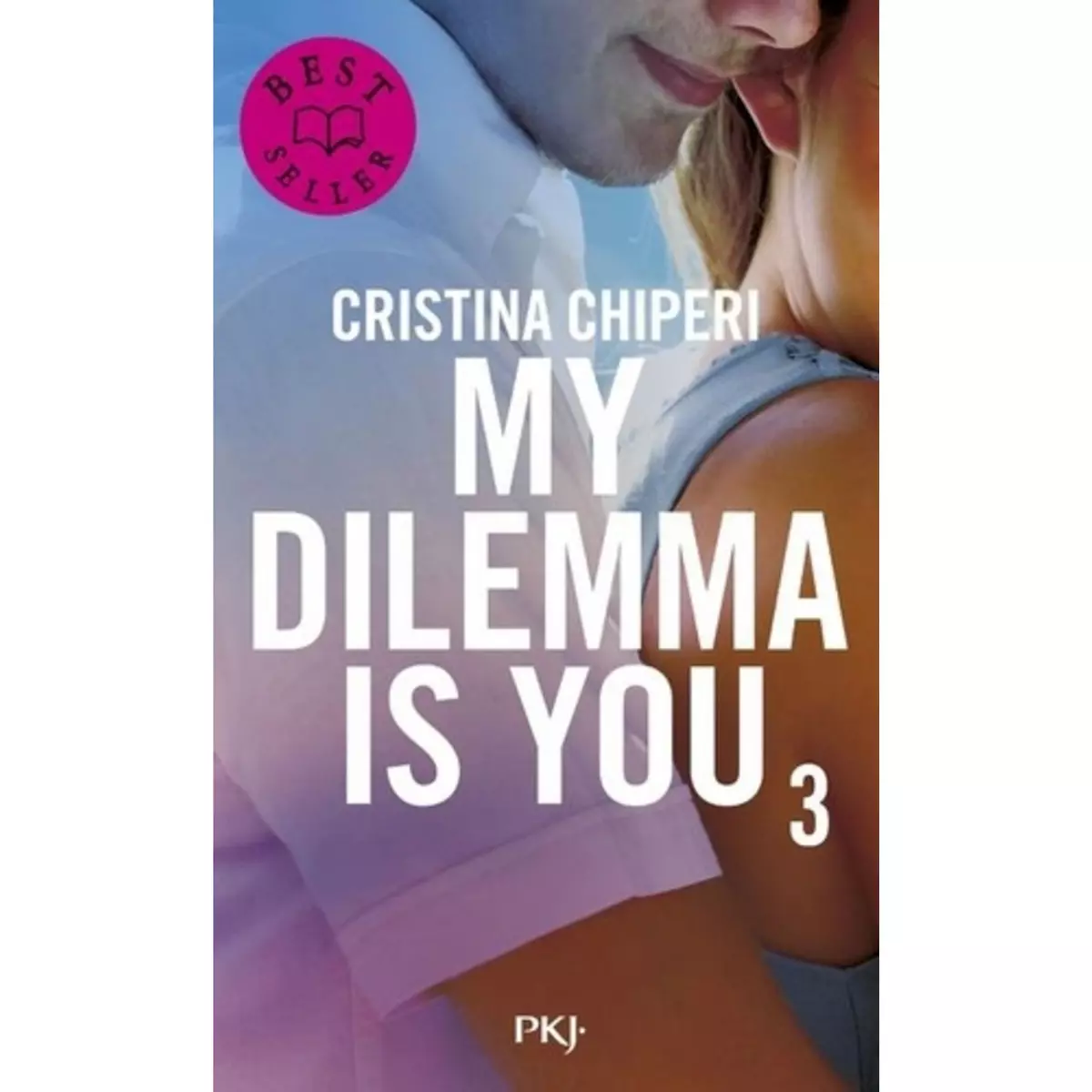  MY DILEMMA IS YOU TOME 3 , Chiperi Cristina