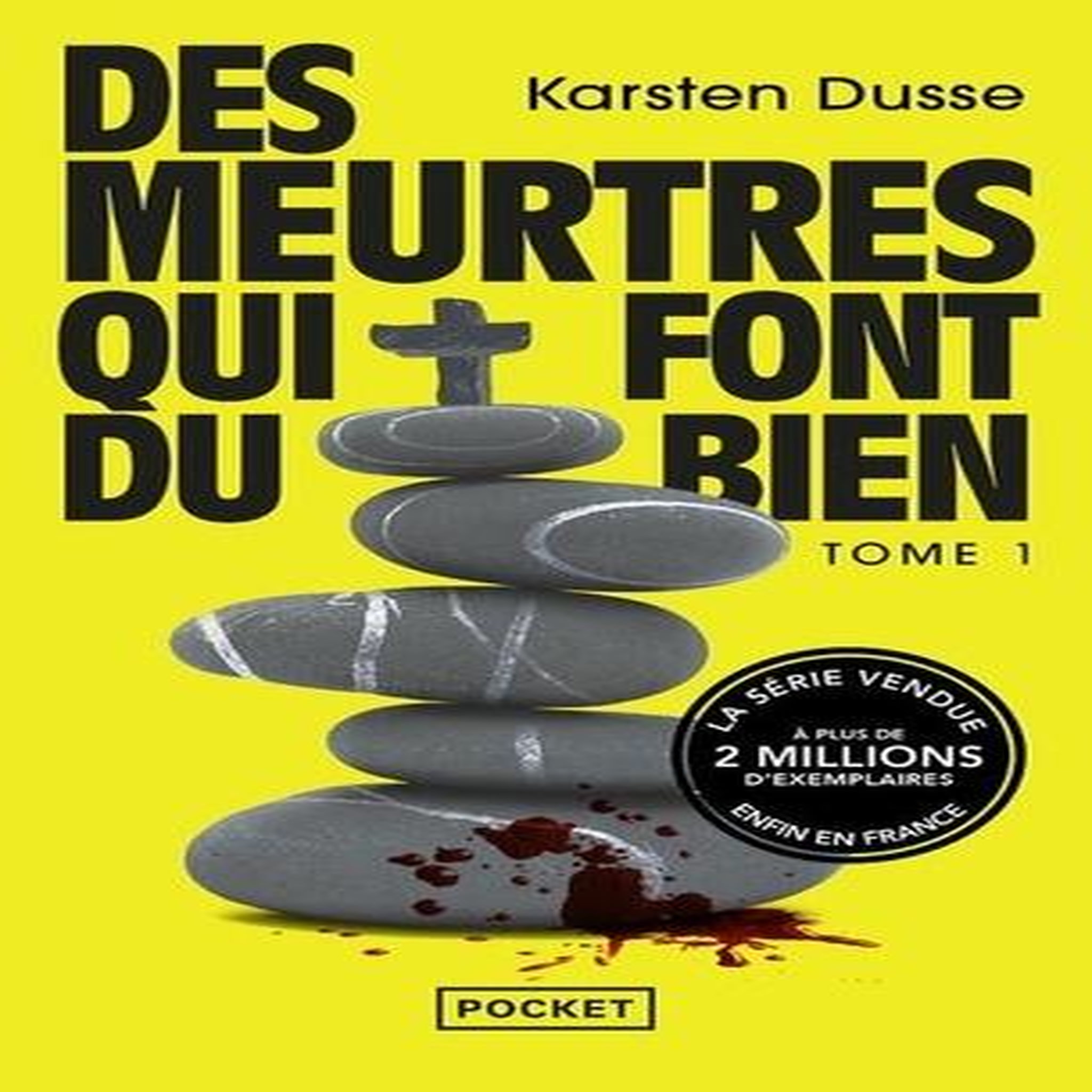 LES MEURTRES ZEN TOME 1 : DES MEURTRES QUI FONT DU BIEN. UN ROMAN POLICIER DECELERE, Dusse Karsten