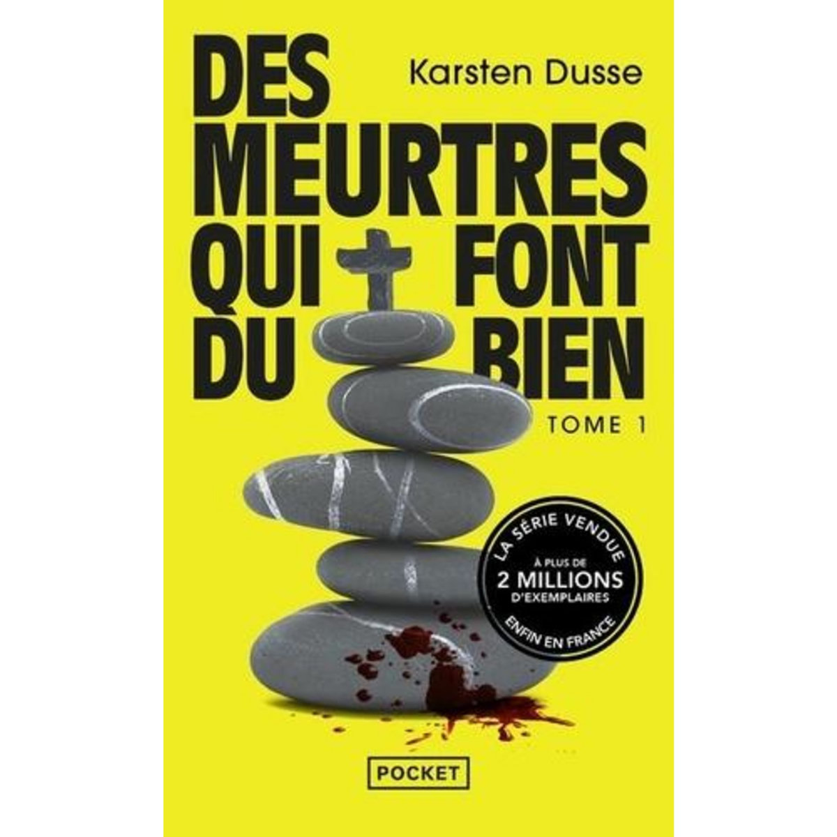 LES MEURTRES ZEN TOME 1 : DES MEURTRES QUI FONT DU BIEN. UN ROMAN POLICIER DECELERE, Dusse Karsten