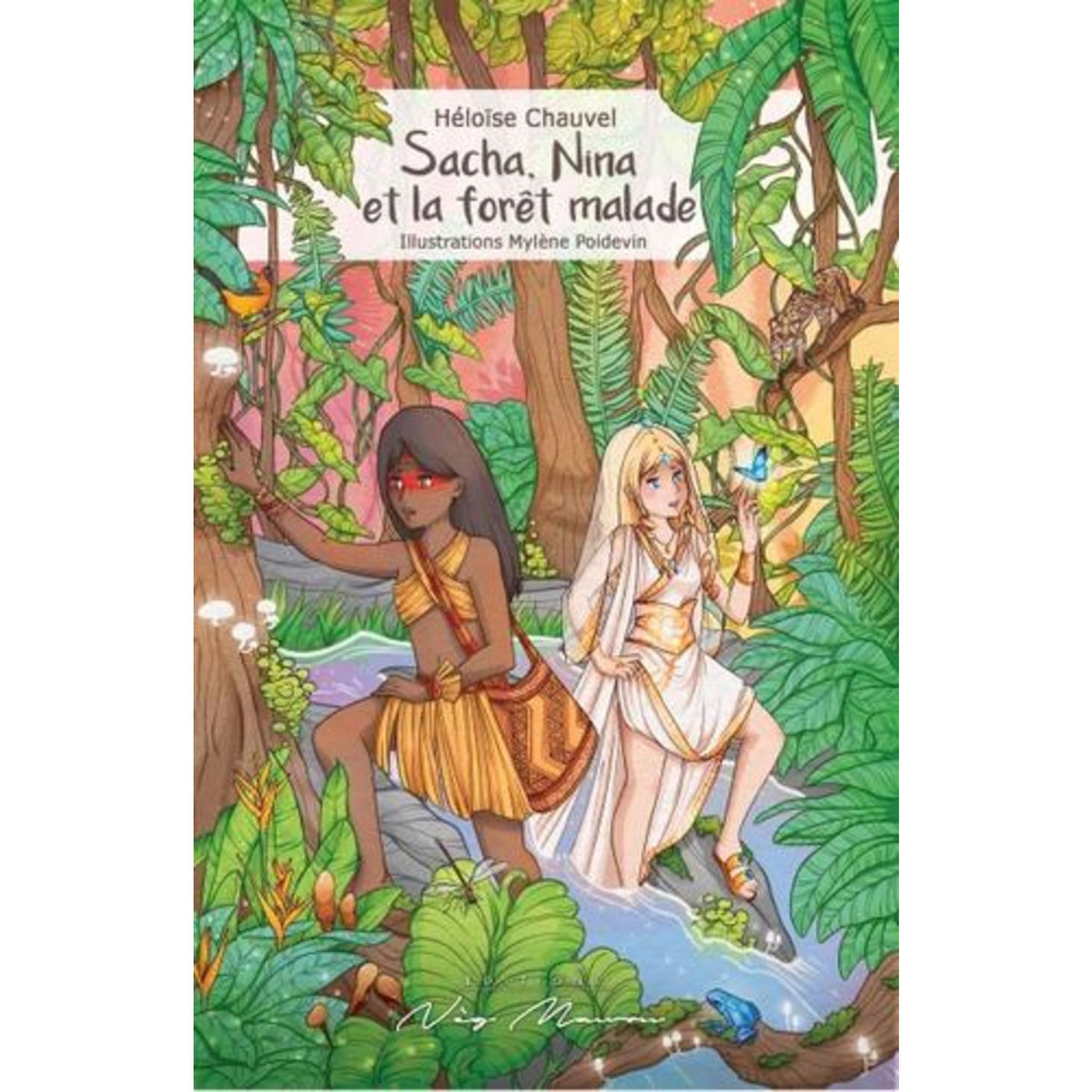 SACHA, NINA ET LA FORET MALADE, Chauvel Héloïse