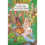 SACHA, NINA ET LA FORET MALADE, Chauvel Héloïse
