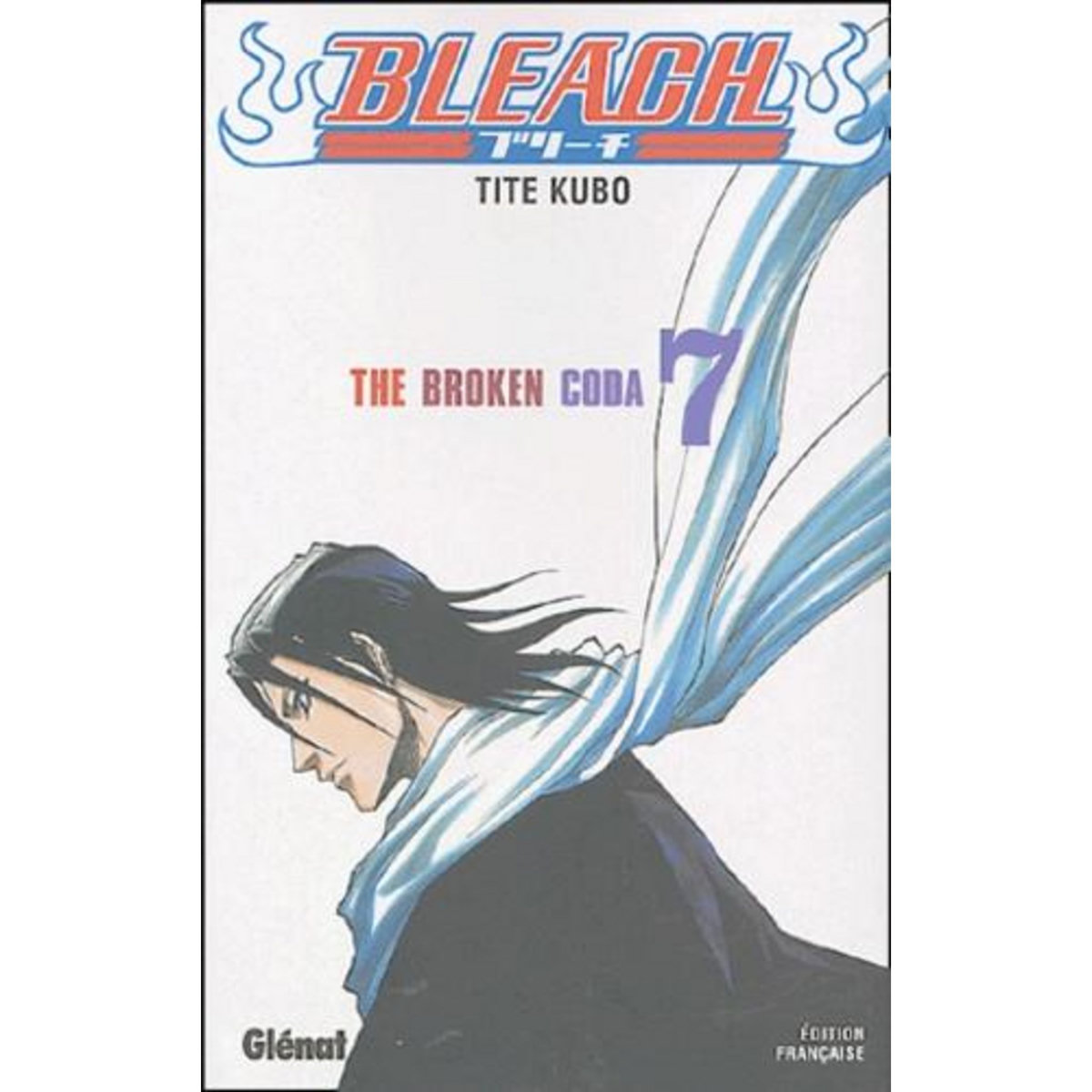 BLEACH TOME 7 : THE BROKEN CODA, Kubo Tite