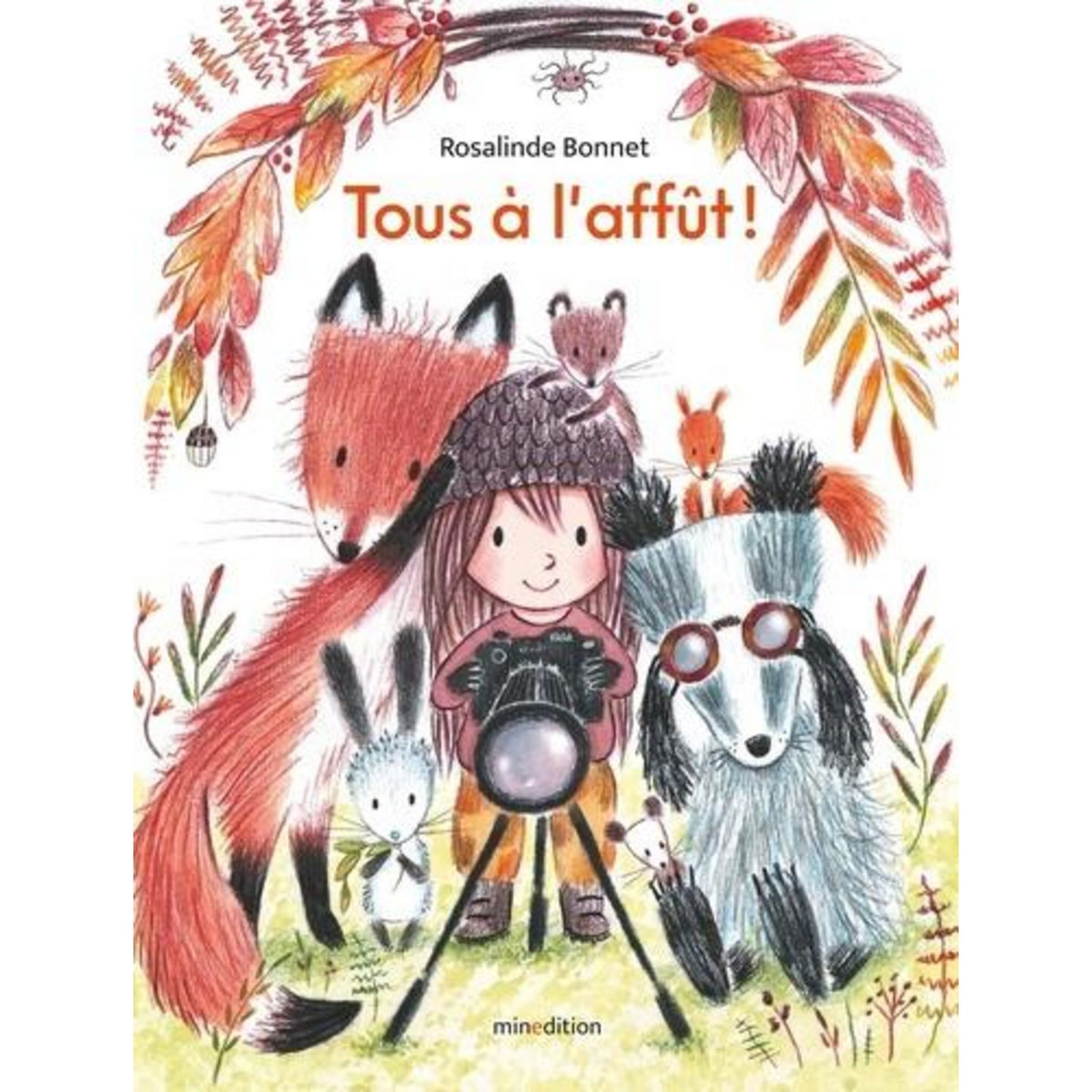 TOUS A L'AFFUT !, Bonnet Rosalinde