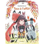 TOUS A L'AFFUT !, Bonnet Rosalinde