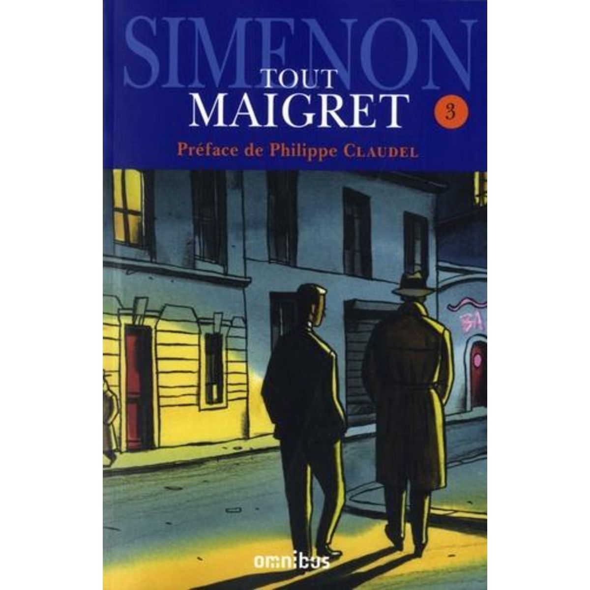 TOUT MAIGRET TOME 3 : 1932-1944, Simenon Georges