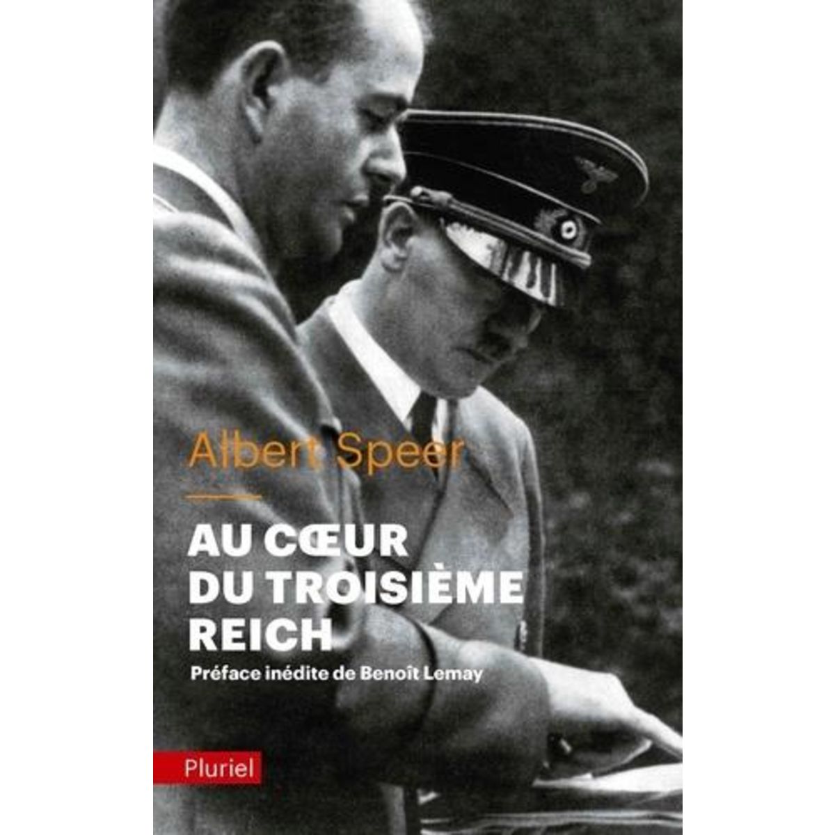 AU COEUR DU TROISIEME REICH, Speer Albert