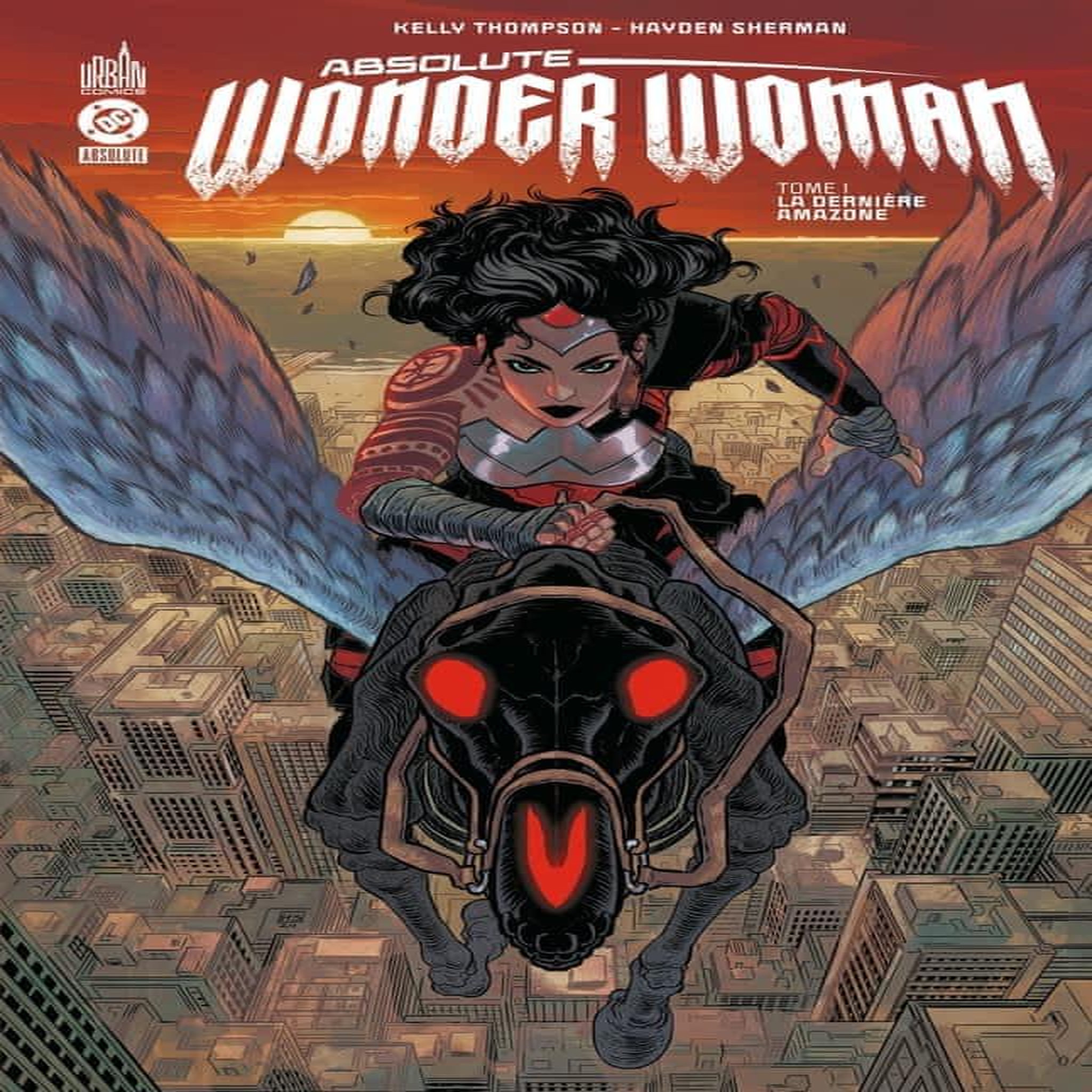 ABSOLUTE WONDER WOMAN TOME 1 : LA DERNIERE AMAZONE, Thompson Kelly
