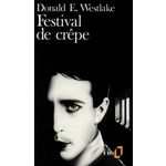 FESTIVAL DE CREPE, Westlake Donald E.